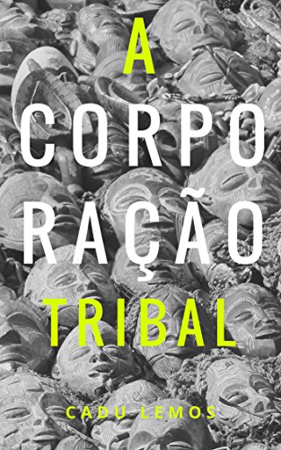 Livro PDF: A Corporação Tribal