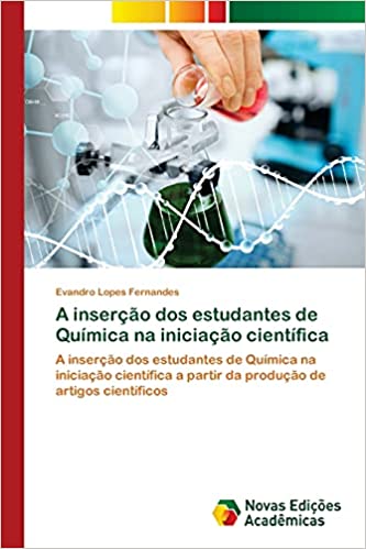 Livro PDF: A inserção dos estudantes de Química na iniciação científica