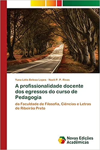 Livro PDF: A profissionalidade docente dos egressos do curso de Pedagogia