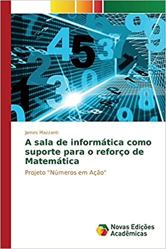 Livro PDF: A sala de informática como suporte para o reforço de Matemática