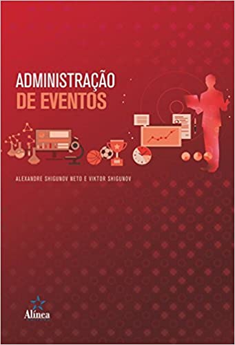 Livro PDF Administração de Eventos – Coleção Administração & Sociedade