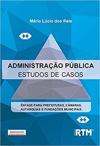 Capa do livro: Administração Pública – Estudo de Casos - Ler Online pdf