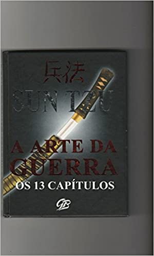 Livro PDF Arte Da Guerra, A – Os 13 Capitulos