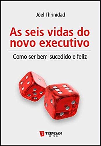 Livro PDF: As Seis Vidas no Novo Executivo