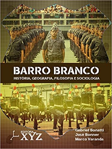 Livro PDF: Barro Branco – História, Geografia, Filosofia e Sociologia