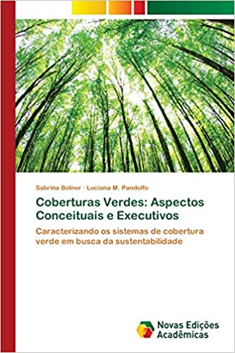 Livro PDF: Coberturas Verdes: Aspectos Conceituais e Executivos