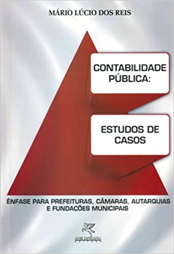 Livro PDF: Contabilidade Pública: Estudo de Casos