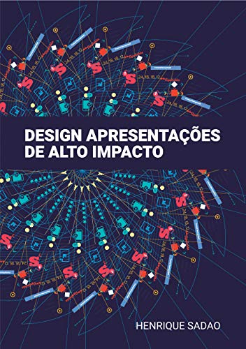 Capa do livro: Design: apresentações de alto impacto - Ler Online pdf