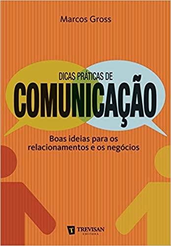 Capa do livro: Dicas Práticas de Comunicação - Ler Online pdf