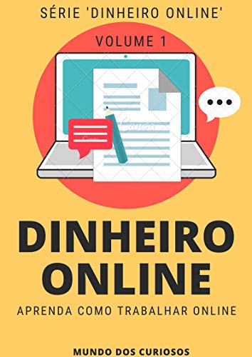 Livro PDF: Dinheiro Online: Aprenda diferentes formas de trabalhar online