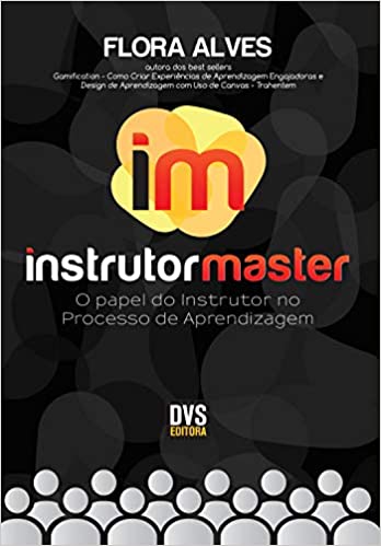 Livro PDF: Instrutor Master: O Papel do Instrutor no Processo de Aprendizagem