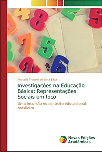 Livro PDF: Investigações na Educação Básica: Representações Sociais em foco