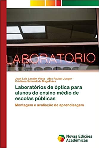 Livro PDF: Laboratórios de óptica para alunos do ensino médio de escolas públicas