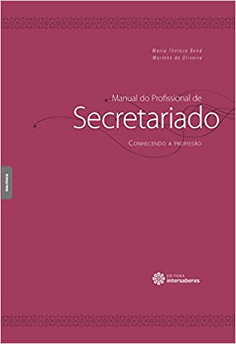 Livro PDF: Manual do Profissional de Secretariado: Conhecendo a profissão