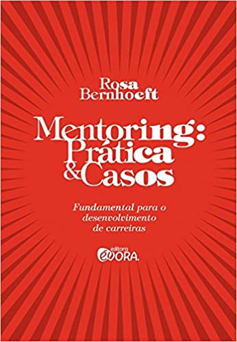 Livro PDF: Mentoring: Práticas e casos – fundamental para o desenvolvimento de carreiras