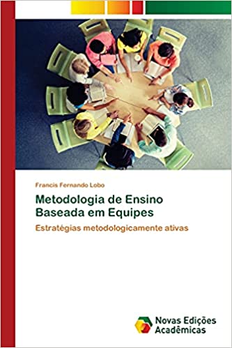 Livro PDF: Metodologia de Ensino Baseada em Equipes