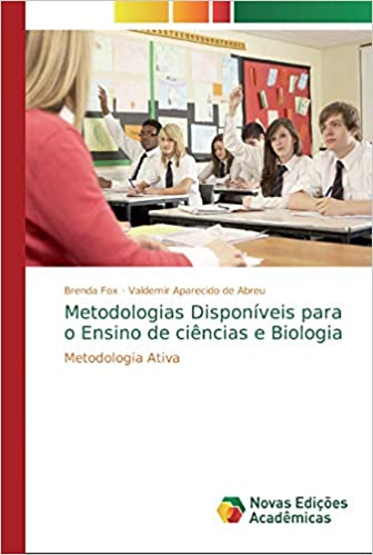 Livro PDF: Metodologias​ ​Disponíveis​ ​para​ ​o​ ​Ensino​ de ciências e Biologia
