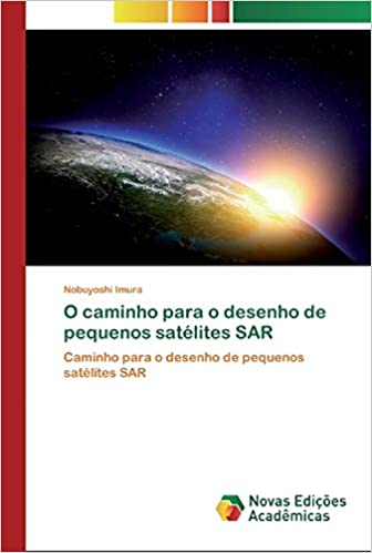 Livro PDF: O caminho para o desenho de pequenos satélites SAR
