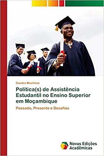 Livro PDF: Política(s) de Assistência Estudantil no Ensino Superior em Moçambique