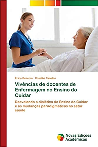 Livro PDF Vivências de docentes de Enfermagem no Ensino do Cuidar