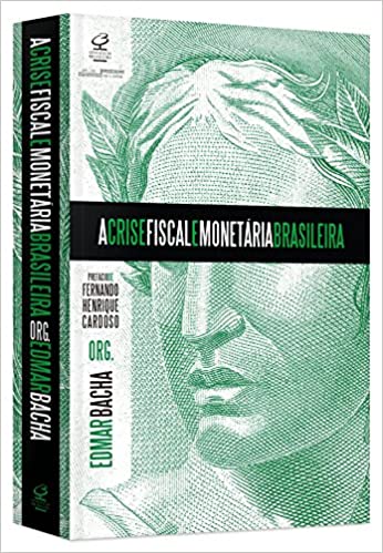 Livro PDF: A crise fiscal e monetária brasileira