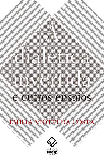 Capa do livro: A dialética invertida e outros ensaios - Ler Online pdf