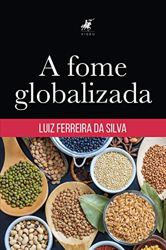 Livro PDF A fome globalizada