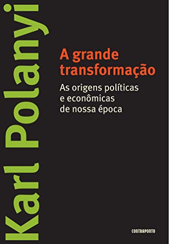 Livro PDF: A grande transformação: As origens políticas e econômicas de nossa época