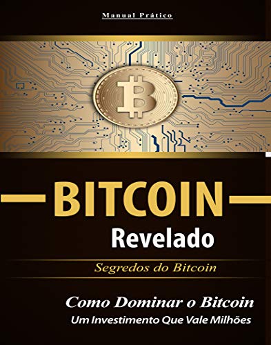 Capa do livro: Bitcoin Revelado: Segredos do Bitcoin - Ler Online pdf