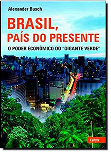 Livro PDF Brasil, País do Presente
