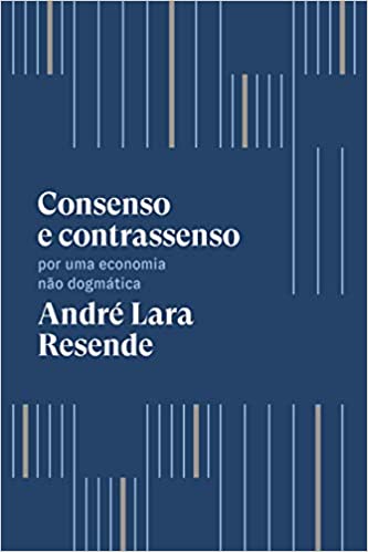 Livro PDF: Consenso e contrassenso: Por uma economia não dogmática