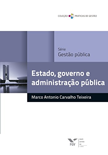 Livro PDF: Estado, governo e administração pública (FGV Online)