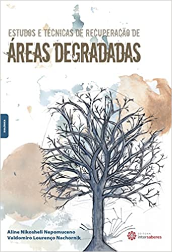 Livro PDF: Estudos e técnicas de recuperação de áreas degradadas