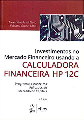 Livro PDF Investimentos No Mercado Financeiro Usando A Calculadora Financeira Hp 12C