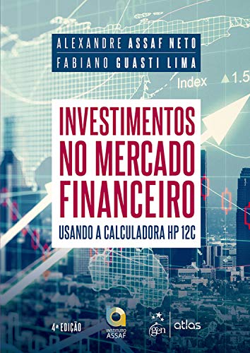 Livro PDF Investimentos no Mercado Financeiro: Usando a Calculadora HP 12C