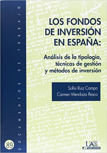 Livro PDF: Los Fondos de Inversión en España: Análisis de la tipología, técnicas de gestión y métodos de inversión: 89
