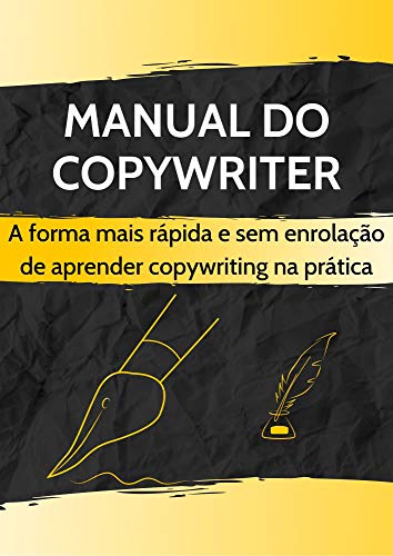 Livro PDF: Manual do Copywriter: A forma mais rápida e sem enrolação de aprender Copywriting na prática