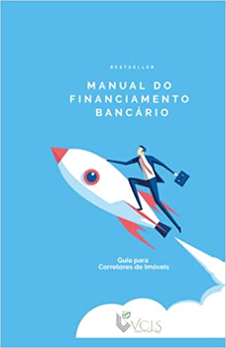 Livro PDF: Manual do Financiamento Bancário
