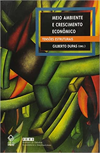 Livro PDF: Meio ambiente e crescimento econômico: Tensões estruturais