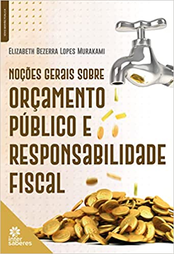 Livro PDF: Noções Gerais sobre Orçamento Público e Responsabilidade Fiscal