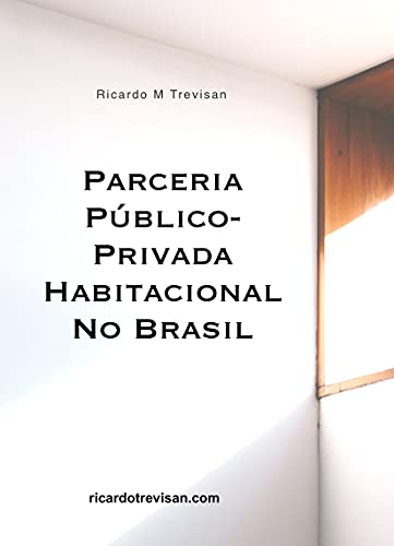 Livro PDF: Parceria público-privada habitacional no Brasil (Urbanismo)