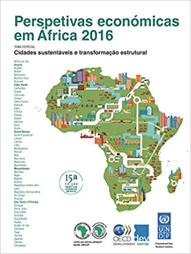Livro PDF Perspetivas económicas em África 2016 (Versão Condensada): Cidades sustentáveis e transformação estrutural