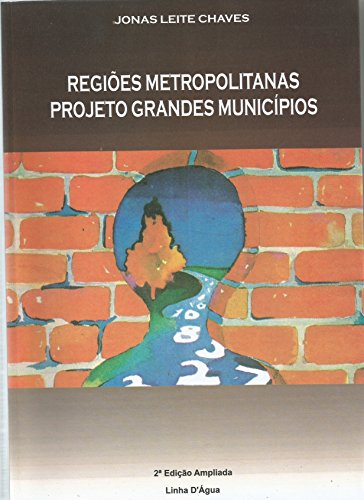 Livro PDF: Regiões Metropolitanas Projetos Grandes Municípios
