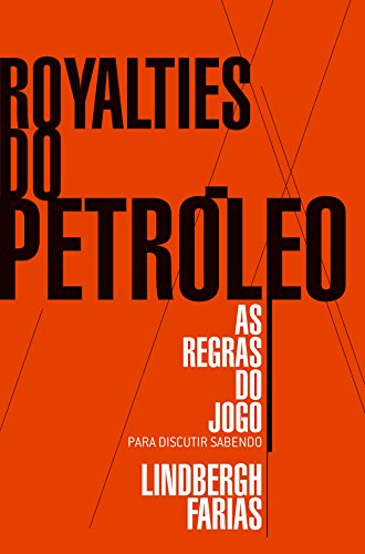 Livro PDF: Royalties do Petróleo