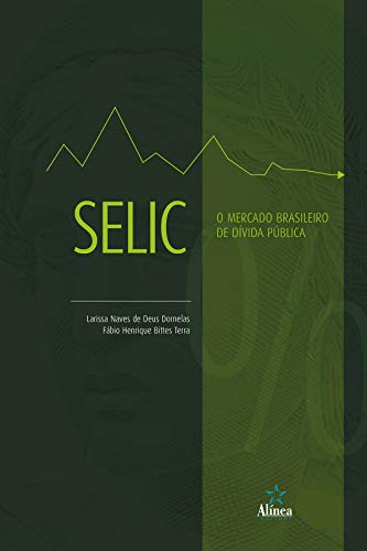 Livro PDF: SELIC: O mercado brasileiro de dívida pública