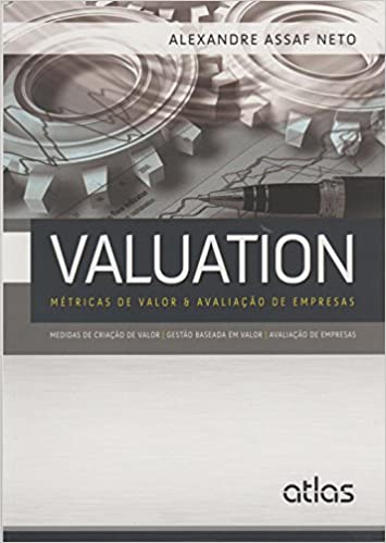 Livro PDF Valuation: Métricas De Valor & Avaliação De Empresas