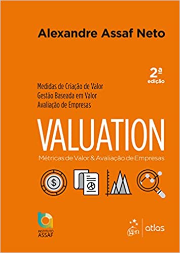 Livro PDF Valuation – Métricas de Valor & Avaliação de Empresas: Métricas de Valor e Avaliação de Empresas