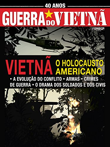Livro PDF: 40 Anos Guerra do Vietnã: Guia Conhecer Fantástico Especial Edição 2