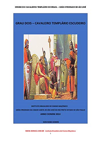 Livro PDF: Cavaleiro Templario: Grau Dois: Escudeiro (Cavaleiros Templarios Livro 2)