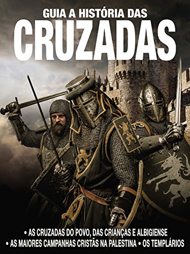 Capa do livro: Guia A História das Cruzadas - Ler Online pdf